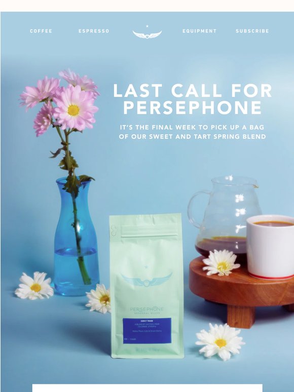 🔔Last Call for Persephone!