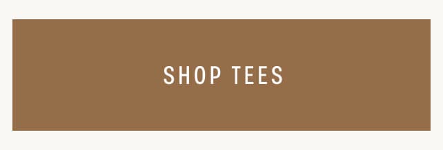 SHOP TEES
