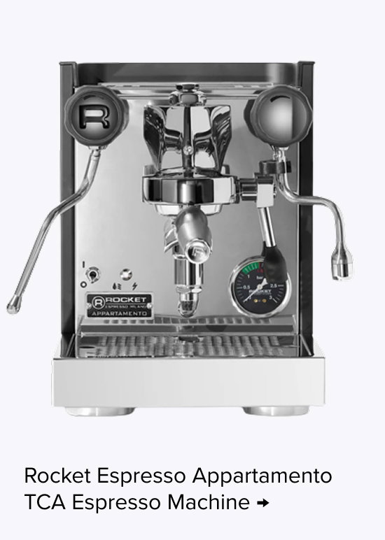 Rocket Espresso Appartamento TCA Espresso Machine
