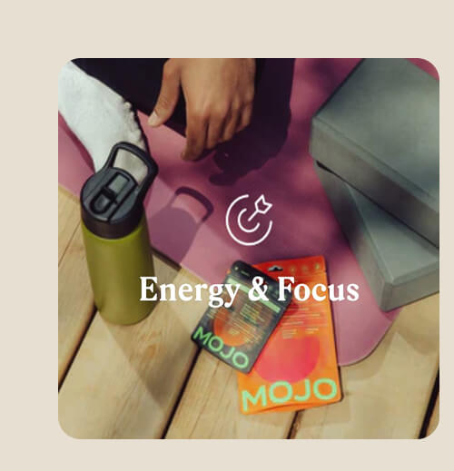 Energy & Focus