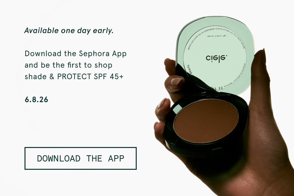 available one day early on the sephora app