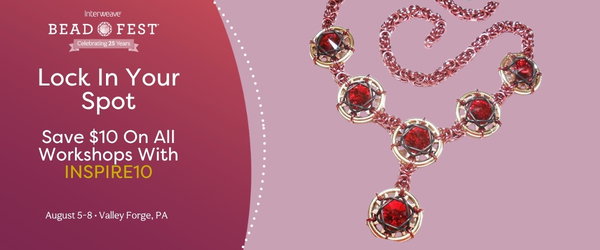 Save $10 On All Bead Fest Workshops