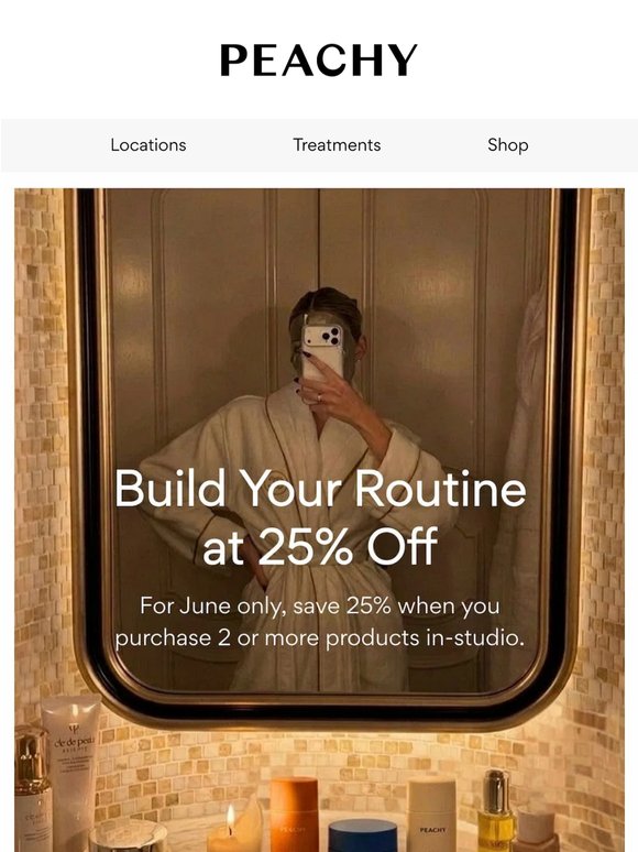 June special: Mix & match 2 products or more and save 25% OFF!