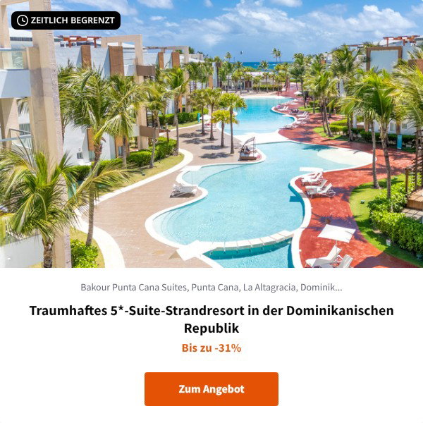 Traumhaftes 5*-Suite-Strandresort in der Dominikanischen Republik