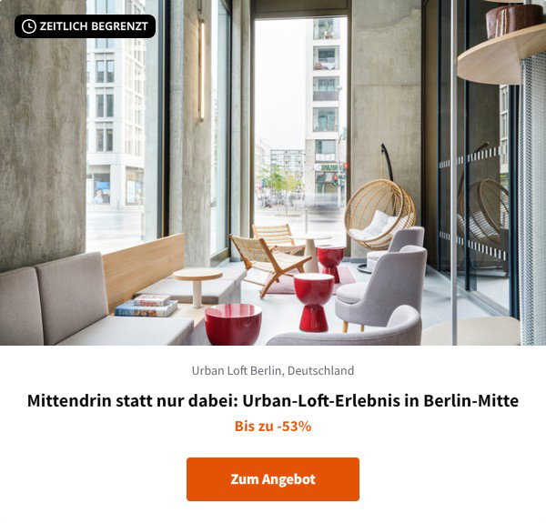 Mittendrin statt nur dabei: Urban-Loft-Erlebnis in Berlin-Mitte