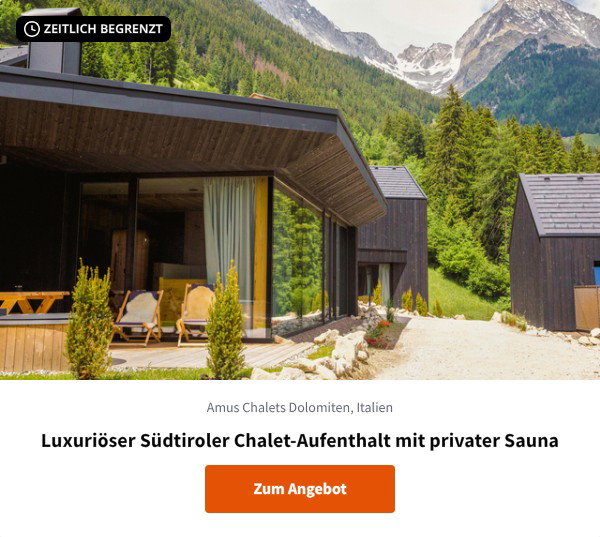 Luxuriöser Südtiroler Chalet-Aufenthalt mit privater Sauna