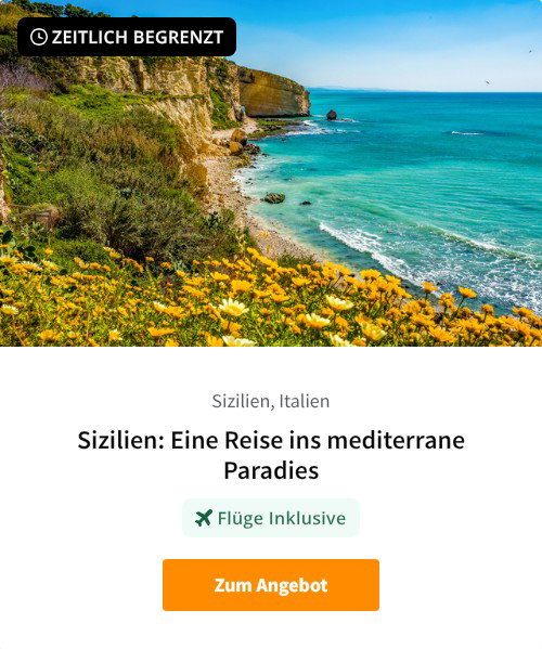Sizilien: Eine Reise ins mediterrane Paradies