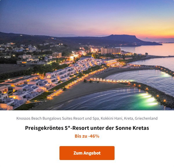 Preisgekröntes 5*-Resort unter der Sonne Kretas