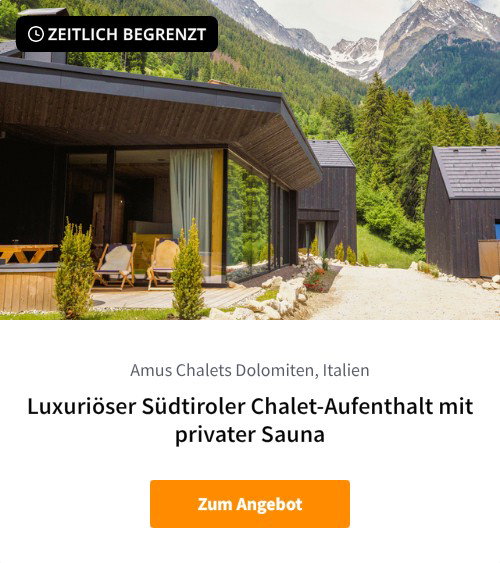 Luxuriöser Südtiroler Chalet-Aufenthalt mit privater Sauna