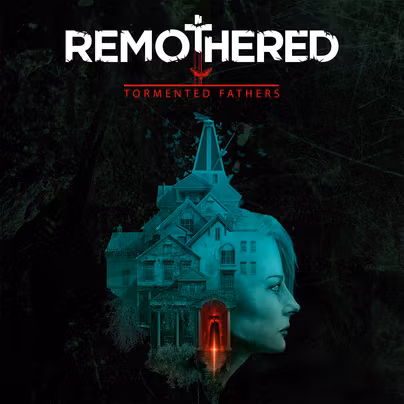 [PC/Steam] Remothered: Tormented Fathers -...
