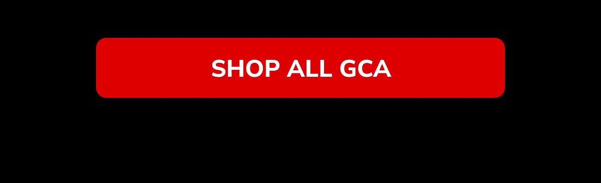 Shop all GCA