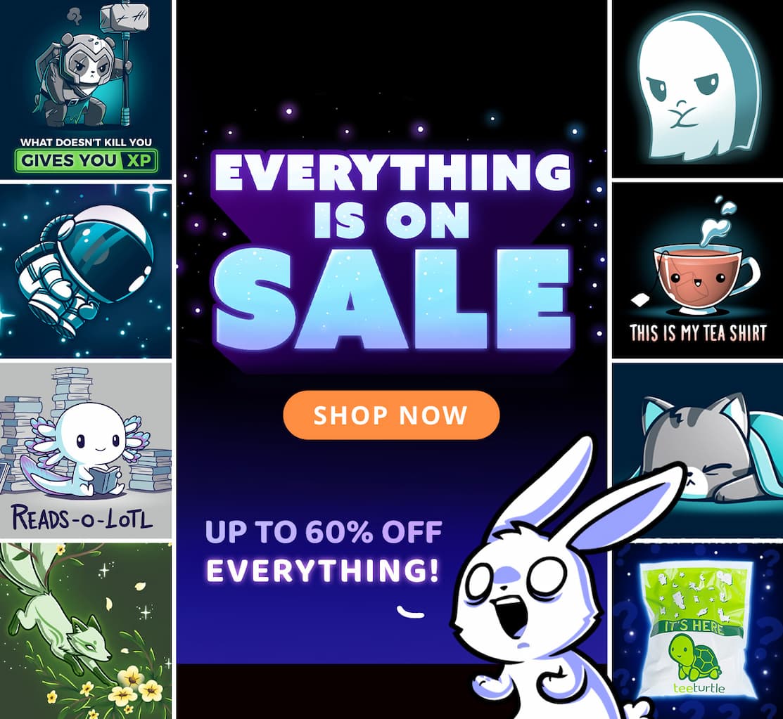 EVERYTHING IS ON SALE UP TO 60% OFF
