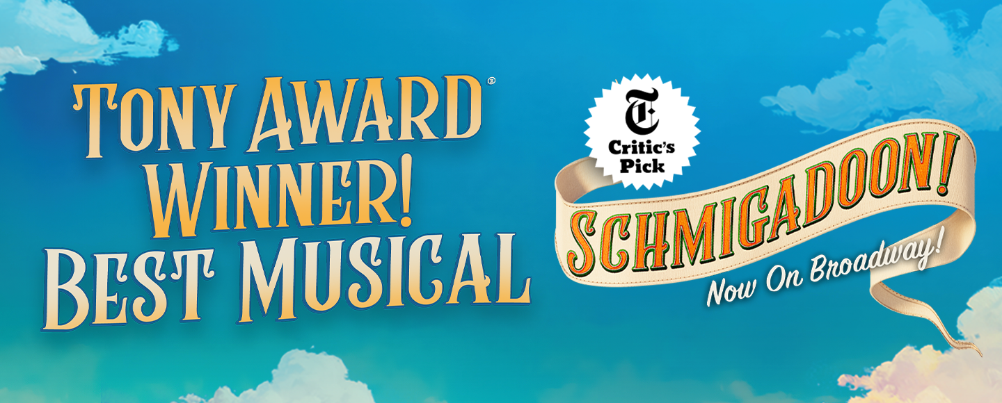 Schmigadoon! on Broadway