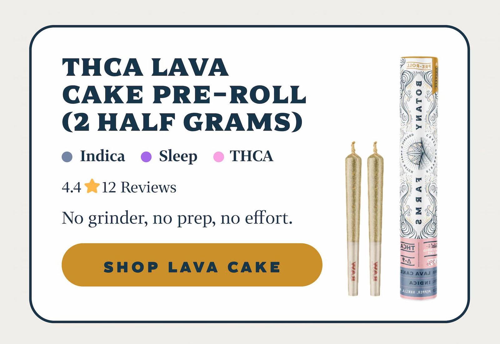 THCA Lava Cake Pre-Roll (2 Half Grams)