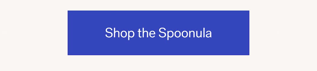 Shop the Spoonula