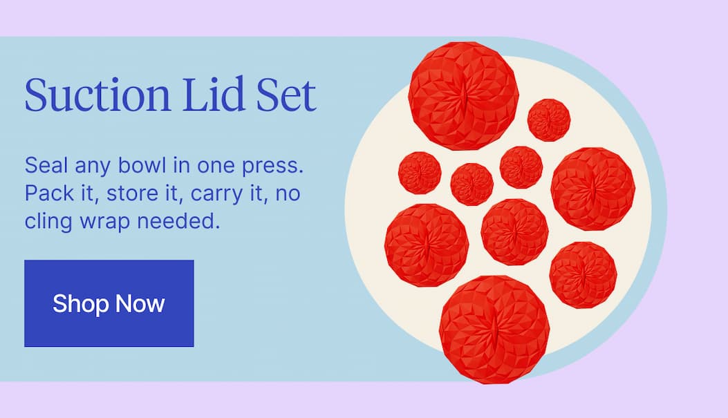 Suction Lid Set | Shop Now