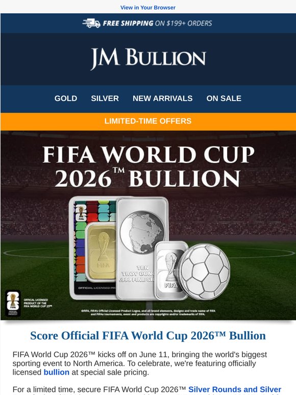 ⚽ FIFA World Cup 2026™ Bullion + Weekly Deals Inside