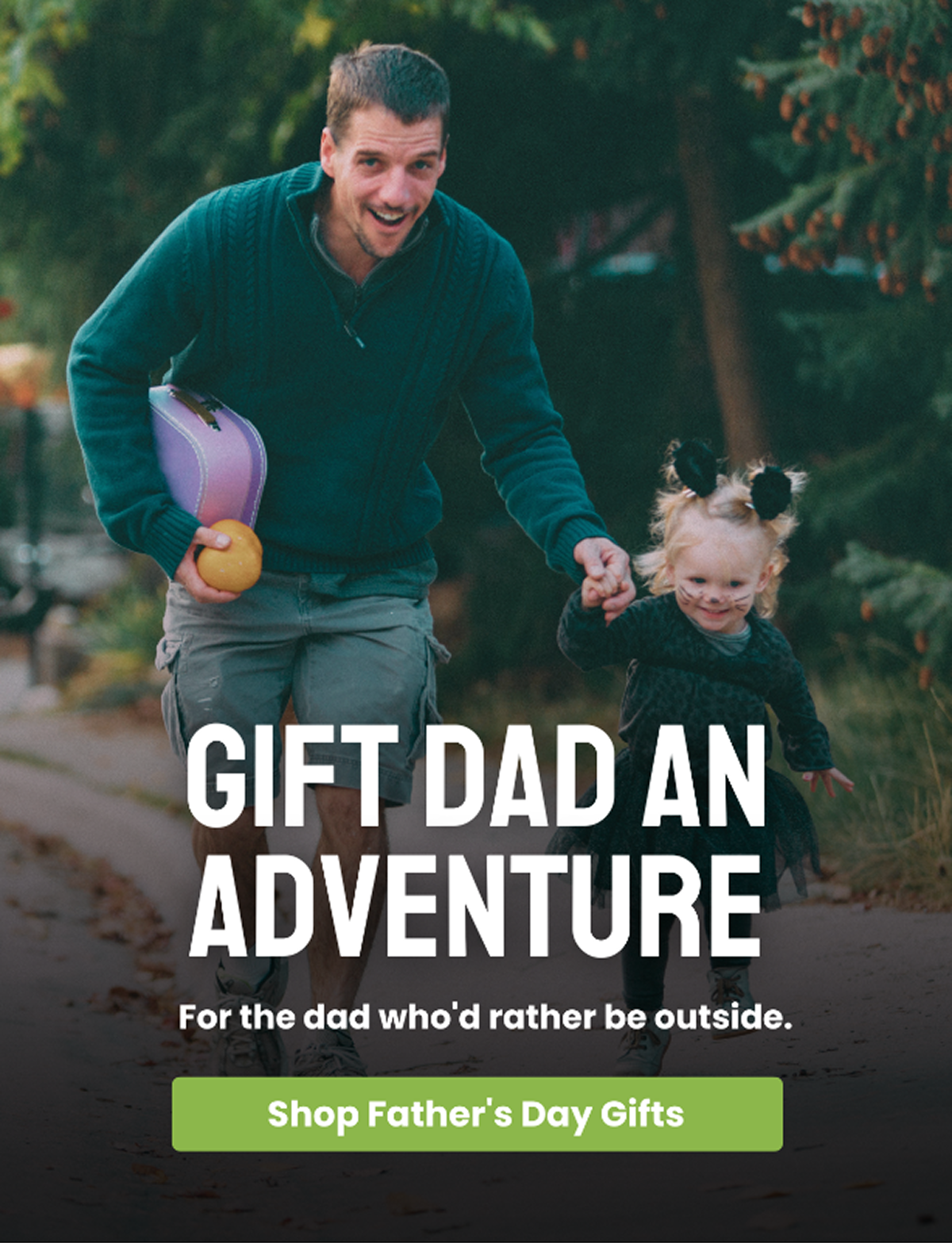 Gift Dad an Adventure