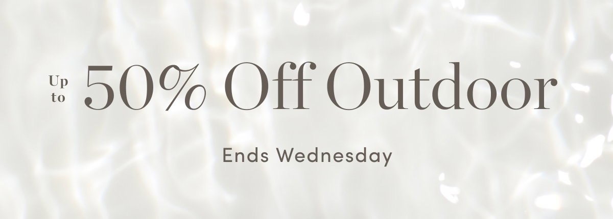 Up to 50% Off Outdoor