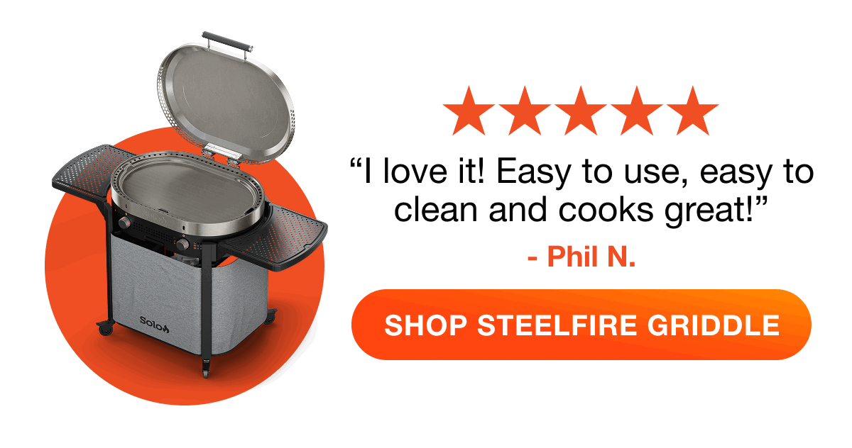 All-New Solo Steelfire™ Stainless Griddles