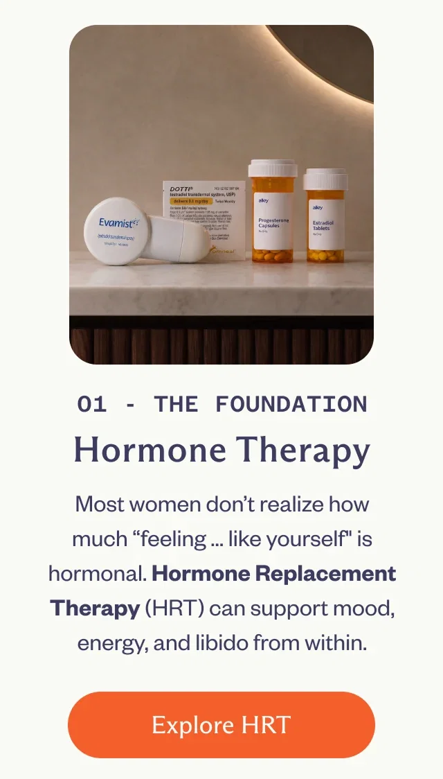 The Foundation: Hormone Therapy