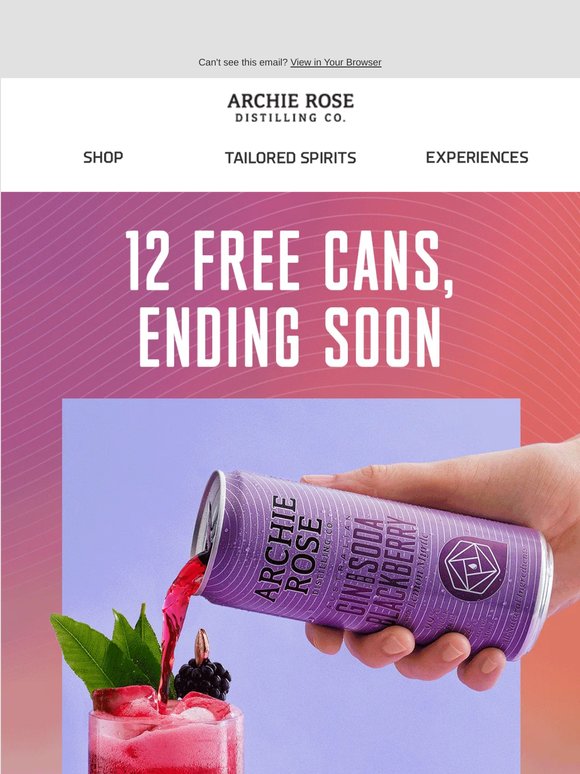 Last Chance To Get 12 Cans, On Us!