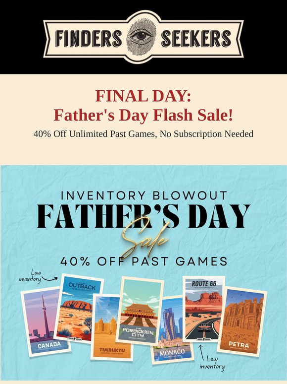 Final Day: 40% off past games! ⏰