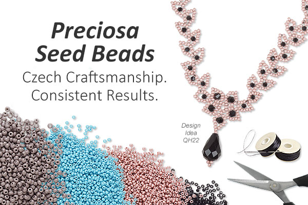 Preciosa Seed Beads: Czech Craftsmanship. Consistent Results.