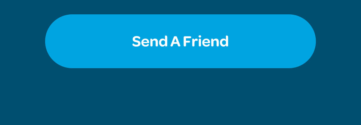 [Send A Friend]
