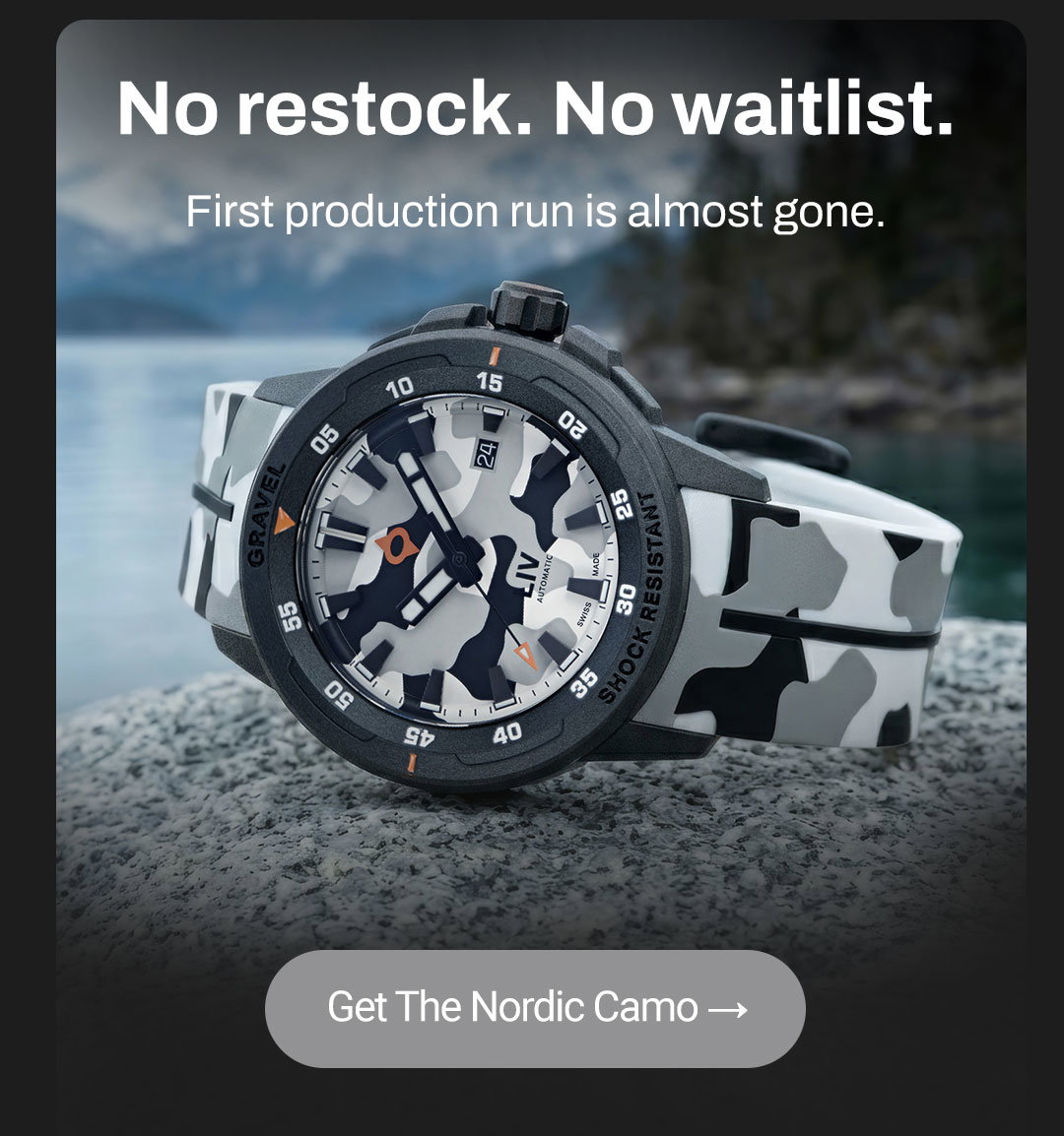 The wild doesn't wait. Neither should you.