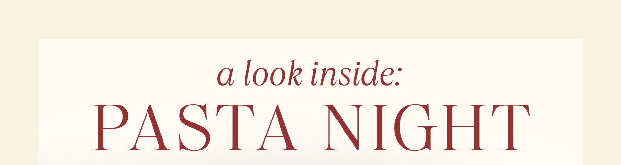 Shop Pasta Night: 