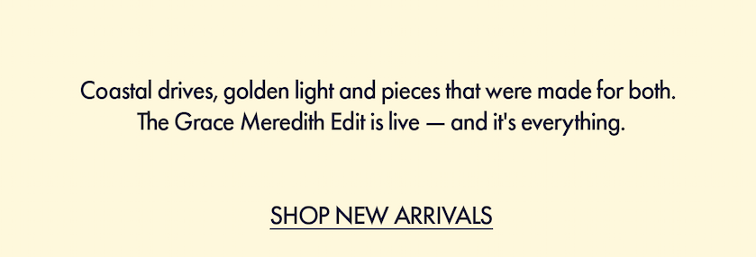 NEW ARRIVALS