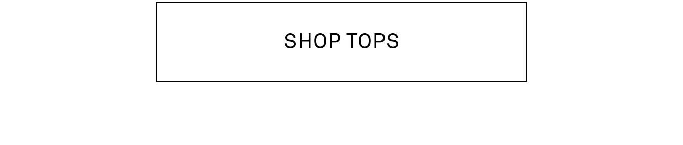 Tops