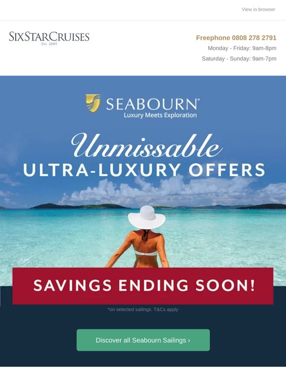 ENDING SOON! Don’t Miss These Ultra-Luxury Offers…