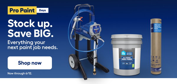 Stock up. Save BIG. Everything your next paint job needs.