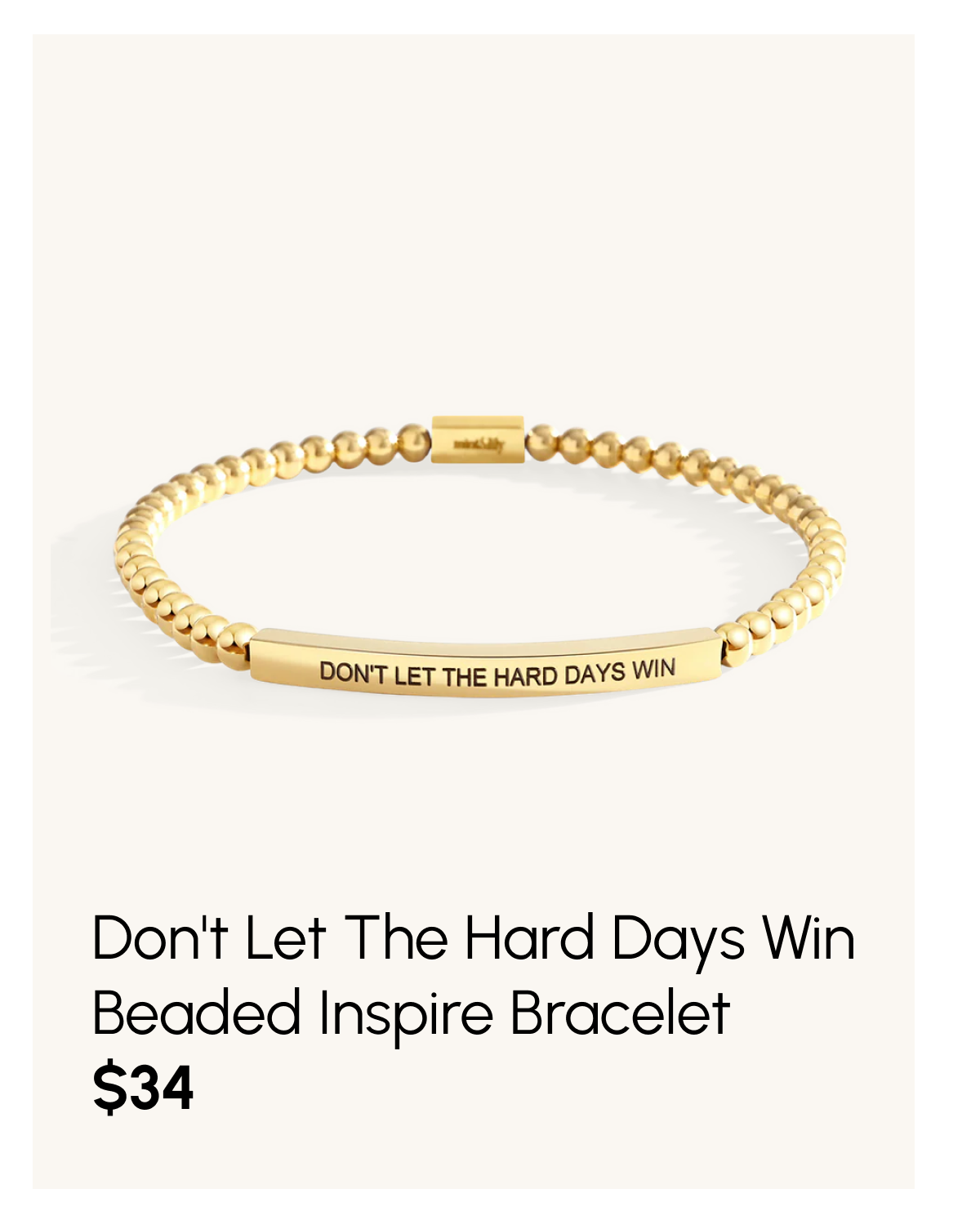 Don't Let The Hard Days Win Beaded Inspire Bracelet