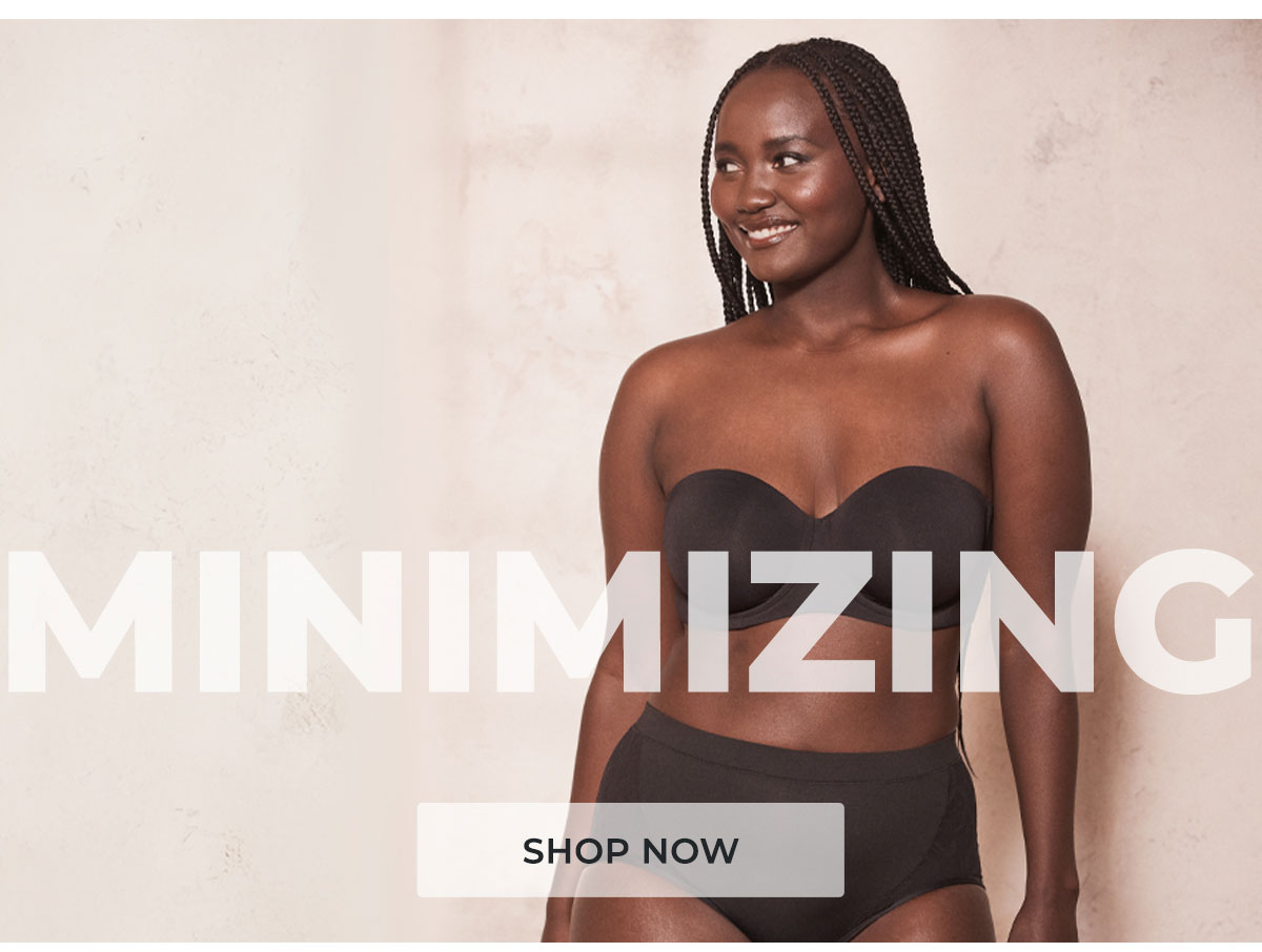 Minimizer Bras