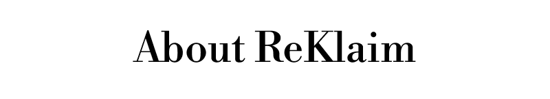 About ReKlaim