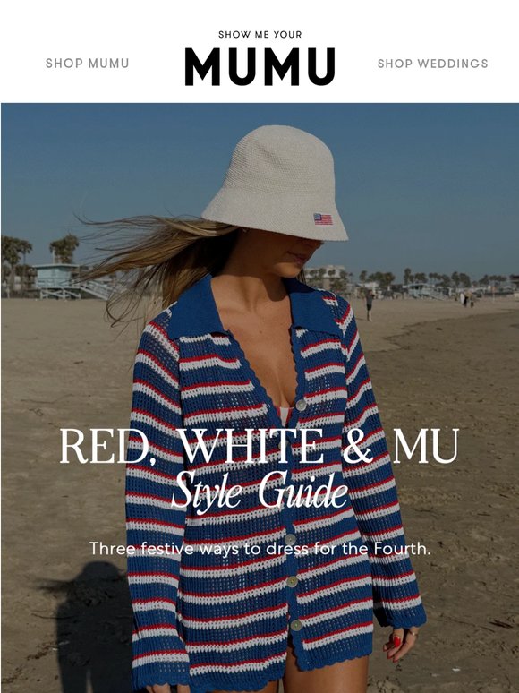 Your 4th of July Style Guide! 🇺🇸
