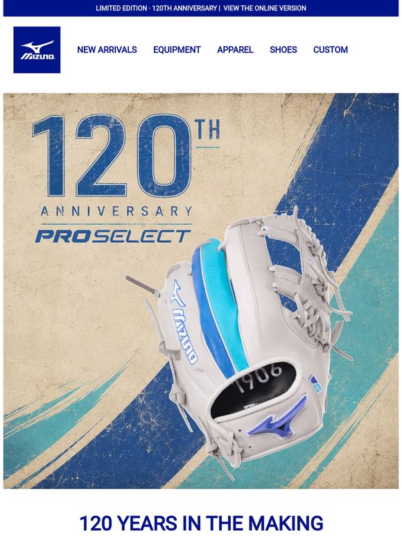 120 Years in the Making. One Glove Worth Celebrating.
