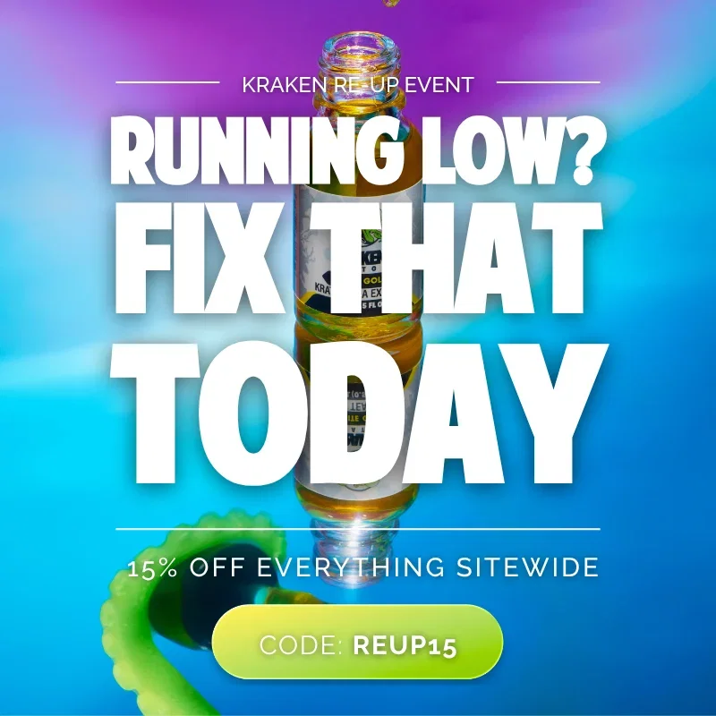 Kraken Re-Up Event | Running Low? Fix That Today | 15% off Sitewide This Weekend | Code: REUP15