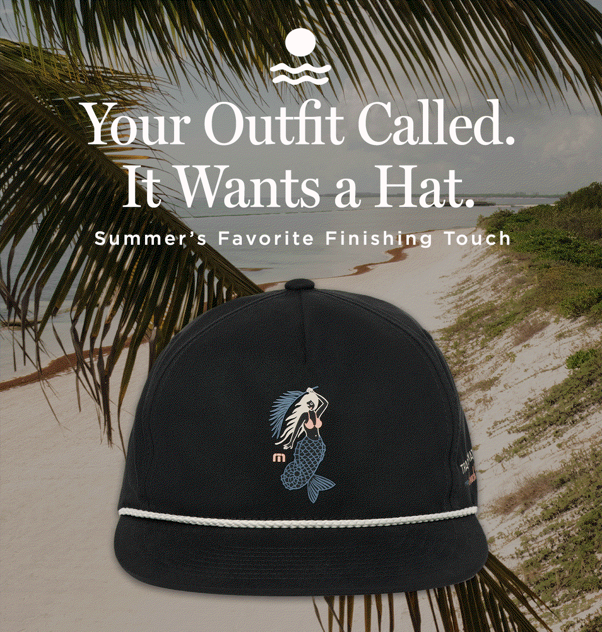 Your Outfit Called. It Wants a Hat. 