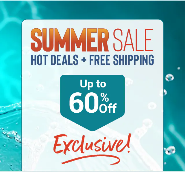 Exclusive Summer Sale - Hot Deals and Free Shipping. Up to 60% Off