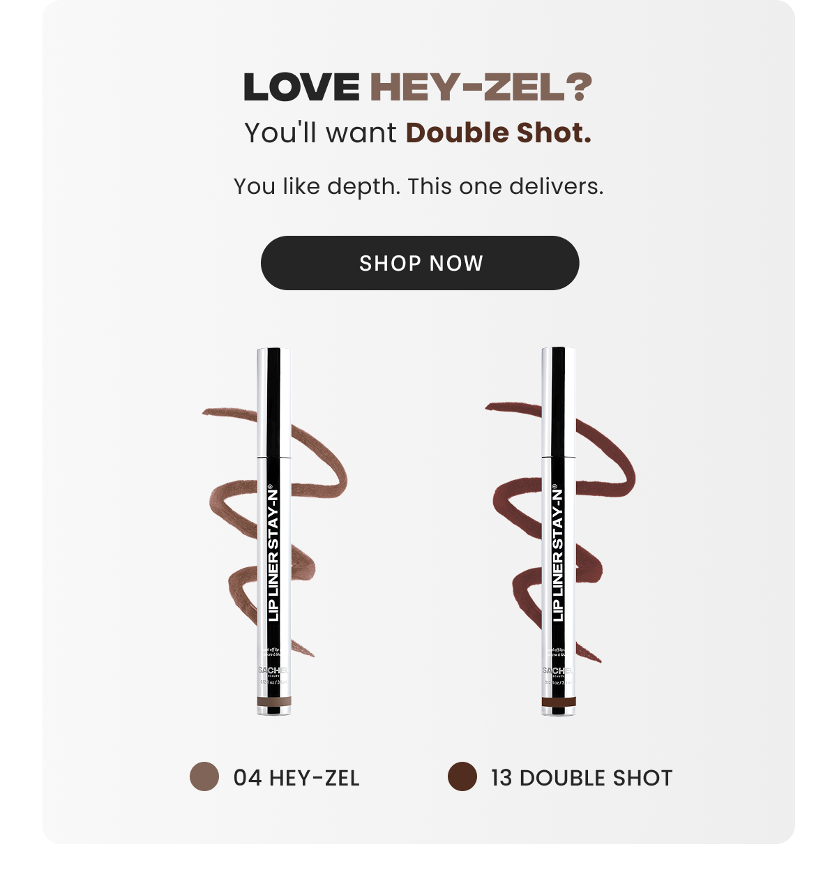 13 Double Shot
