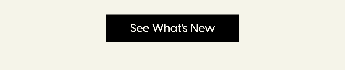 See What's New