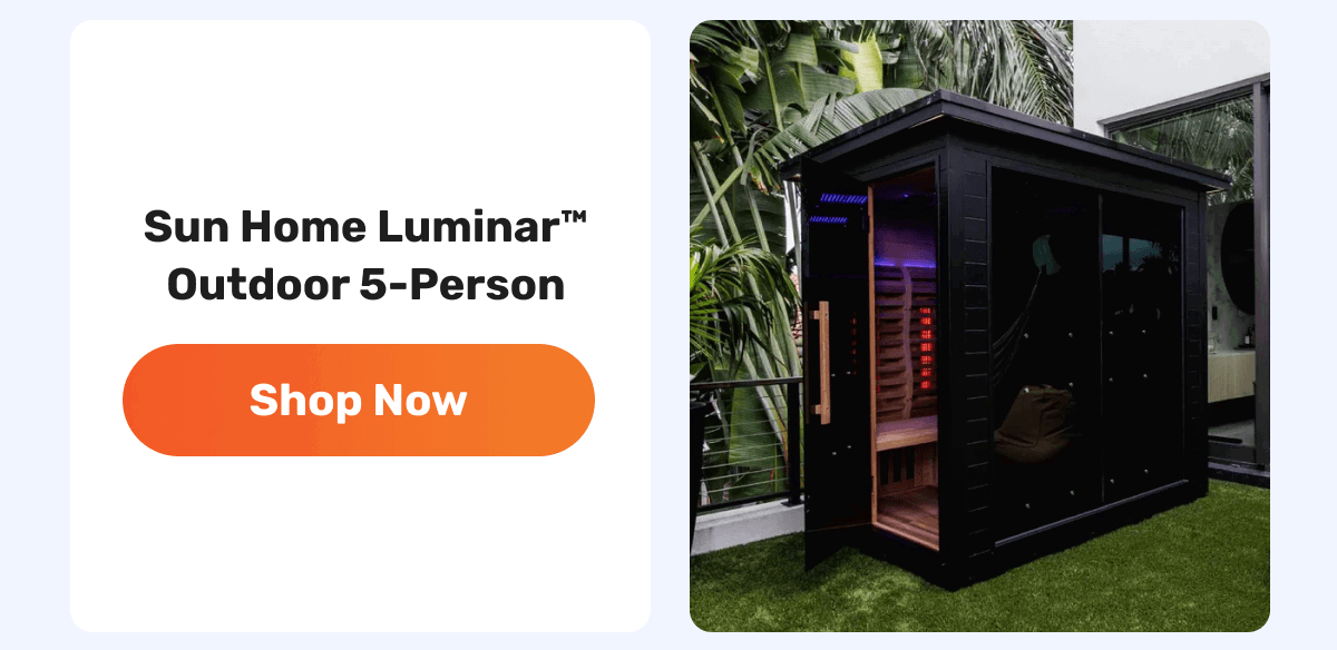 Sun Home Luminar™ Outdoor 5-Person | Shop Now