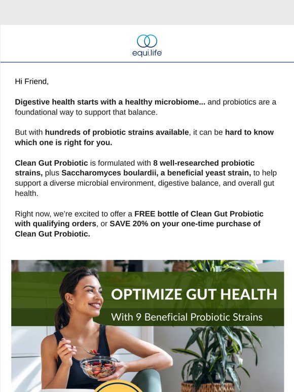 Experience the Benefits of 9 Powerful Probiotic Strains On Us!