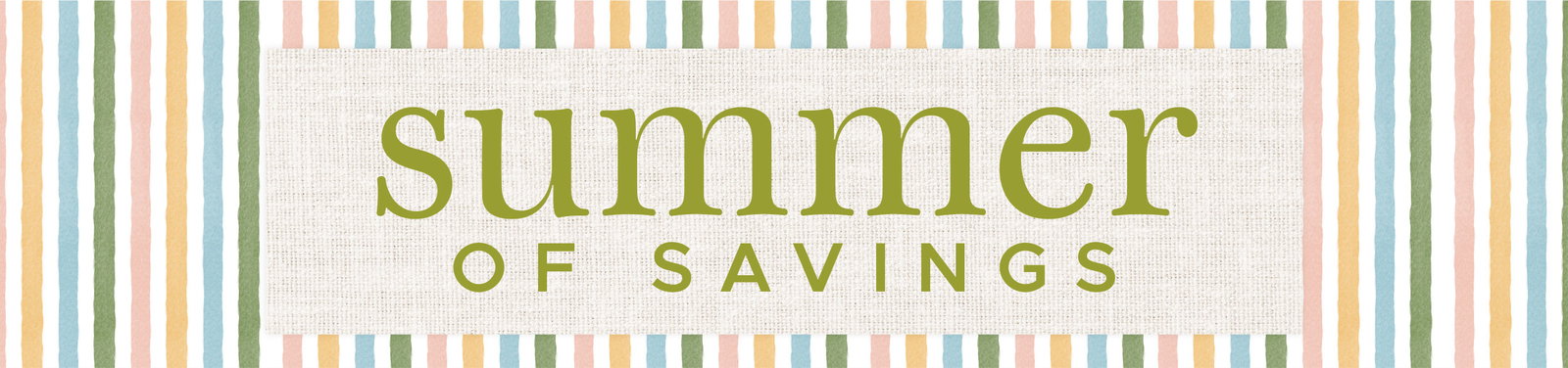 Summer of Savings