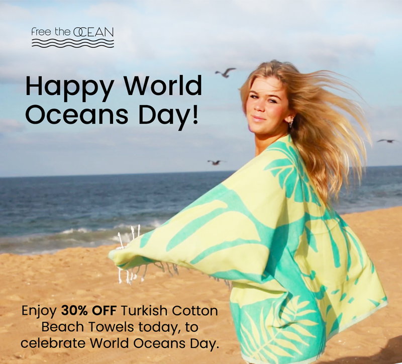 Happy World Oceans Day! Celebrate with 30% off our sustainable Turkish Cotton Beach Towels today using code OceanLove30.