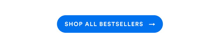 Shop All Bestsellers